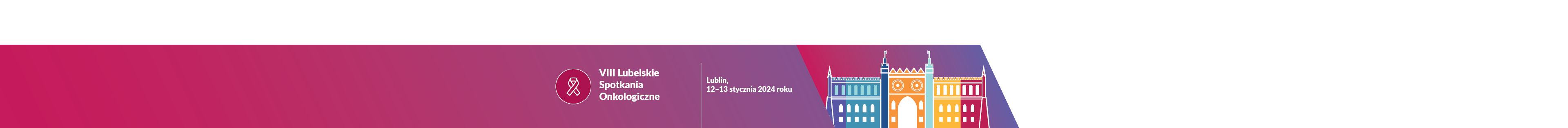 VIII Lubelskie Spotkania Onkologiczne